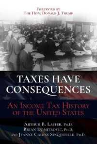 Taxes Have Consequences : An Income Tax History of the United States