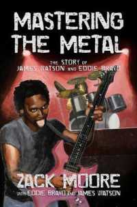 Mastering the Metal : The Story of James Watson and Eddie Bravo