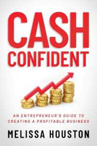 Cash Confident : An Entrepreneur's Guide to Creating a Profitable Business