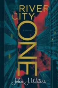 River City One : A Novel