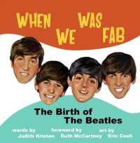 When We Was Fab : The Birth of the Beatles （First Edition,First）