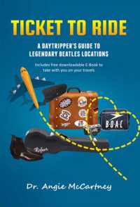 Ticket to Ride : Legendary Beatle Locations for the Day Tripper （First Edition,First）