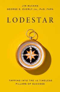 Lodestar : Tapping into the 10 Timeless Pillars to Success