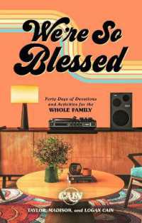 We're So Blessed : A 40-Day Guide to Gratefulness for the Whole Family