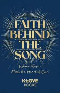 Faith Behind the Song : Where Music Meets the Heart of God