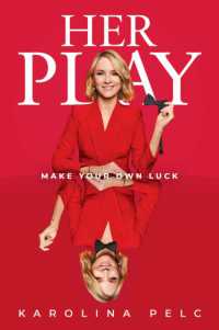 Her Play : Making Your Own Luck