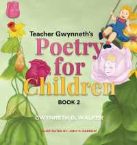 Teacher Gwynneth's Poetry for Children : Book 2