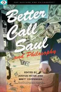 Better Call Saul and Philosophy (Pop Culture and Philosophy)