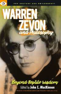 Warren Zevon and Philosophy : Beyond Reptile Wisdom