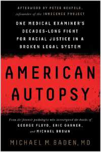 American Autopsy : One Medical Examiner's Decades-Long Fight for Racial Justice in a Broken Legal System