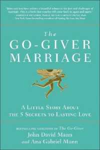 The Go-Giver Marriage : A Little Story about the Five Secrets to Lasting Love