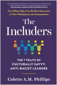 The Includers : The 7 Traits of Culturally Savvy, Anti-Racist Leaders