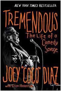Tremendous : The Life of a Comedy Savage