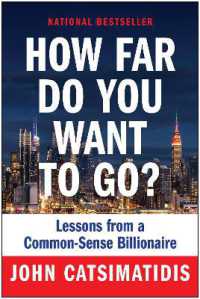 How Far Do You Want to Go? : Lessons from a Common-Sense Billionaire