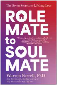 Role Mate to Soul Mate : The Seven Secrets to Lifelong Love