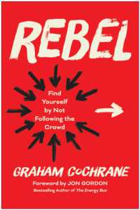 Rebel : Find Yourself by Not Following the Crowd