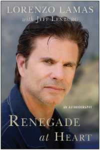 Renegade at Heart : An Autobiography