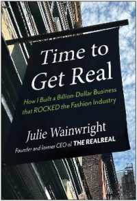 Time to Get Real : How I Built a Billion-Dollar Business that Rocked the Fashion Industry