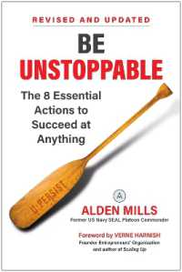 Be Unstoppable : The 8 Essential Actions to Succeed at Anything