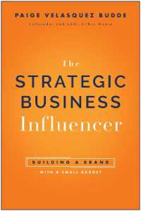 Strategic Business Influencer : Building a Brand with a Small Budget