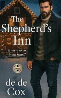 The Shepherd's Inn : Is There Room in His Heart