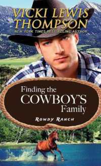 Finding the Cowboy's Family (Rowdy Ranch)