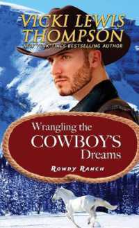 Wrangling the Cowboy's Dreams (Rowdy Ranch)