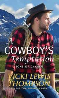 A Cowboy's Temptation (Sons of Chance") 〈2〉