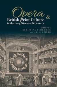 Opera and British Print Culture in the Long Nineteenth Century (Clemson University Press: Studies in British Musical Cultures)