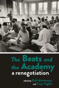The Beats and the Academy : A Renegotiation (Clemson University Press: Beat Studies)