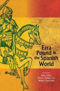 Ezra Pound and the Spanish World (Clemson University Press: The Ezra Pound Center for Literature Book Series)
