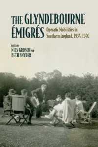 The Glyndebourne Émigrés : Operatic Mobilities in Southern England, 1934-1940 (Clemson University Press: Studies in British Musical Cultures)