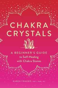 Chakra Crystals : A Beginner's Guide to Self-Healing with Chakra Stones