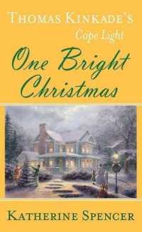 One Bright Christmas : Thomas Kinkade's Cape Light (Center Point Premier Fiction (Large Print)) （Large Print Library Binding）