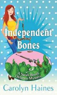 Independent Bones : A Sarah Booth Delaney Mystery （Large Print Library Binding）