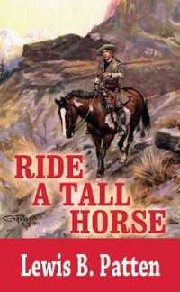 Ride a Tall Horse （Large Print Library Binding）
