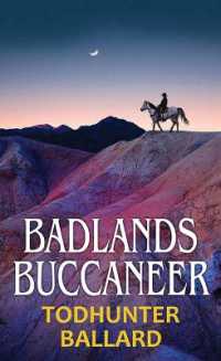 Badlands Buccaneer (Western Series Level III (24)) （Large Print Library Binding）