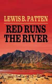 Red Runs the River （Large Print Library Binding）