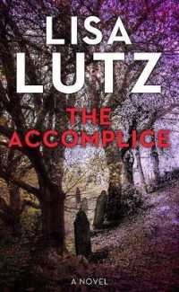 The Accomplice （Large Print Library Binding）