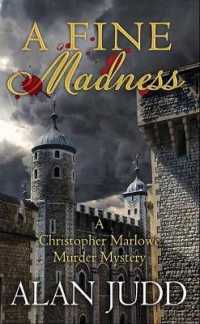 A Fine Madness : A Christopher Marlowe Murder Mystery （Large Print Library Binding）