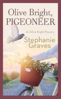 Olive Bright, Pigeoneer : An Olive Bright Mystery （Large Print Library Binding）