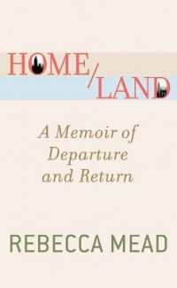 Home/Land : A Memoir of Departure and Return (Platinum Nonfiction) （Large Print Library Binding）