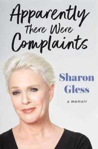 Apparently There Were Complaints : A Memoir （Large Print Library Binding）
