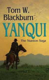 Yanqui : The Stanton Saga (Western Series Level III (24)) （Large Print Library Binding）