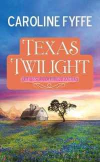 Texas Twilight : The McCutcheon Family (Center Point Premier Romance (Large Print)) （Large Print Library Binding）