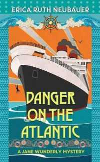 Danger on the Atlantic : A Jane Wunderly Mystery （Large Print Library Binding）
