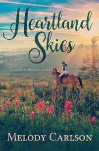 Heartland Skies : A Second Chances Novel (Christian Series Level III (24)) （Large Print Library Binding）