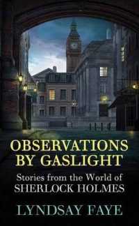 Observations by Gaslight : Stories from the World of Sherlock Holmes （Large Print Library Binding）