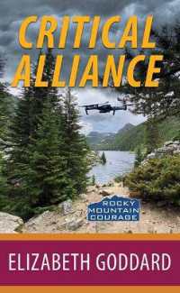 Critical Alliance : Rocky Mountain Courage (Christian Series Level I (24)) （Large Print Library Binding）