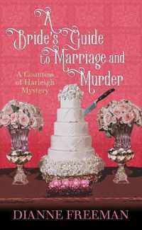 A Bride's Guide to Marriage and Murder : A Countess of Harleigh Mystery （Large Print Library Binding）